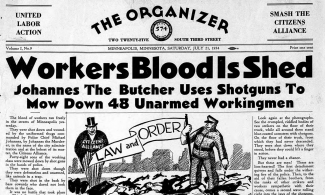 Workers Blood Is Shed: Johannes The Butcher Uses Shotguns To Mow Down 48 Unarmed Workingmen (headline in The Organizer Daily Strike Bulletin).